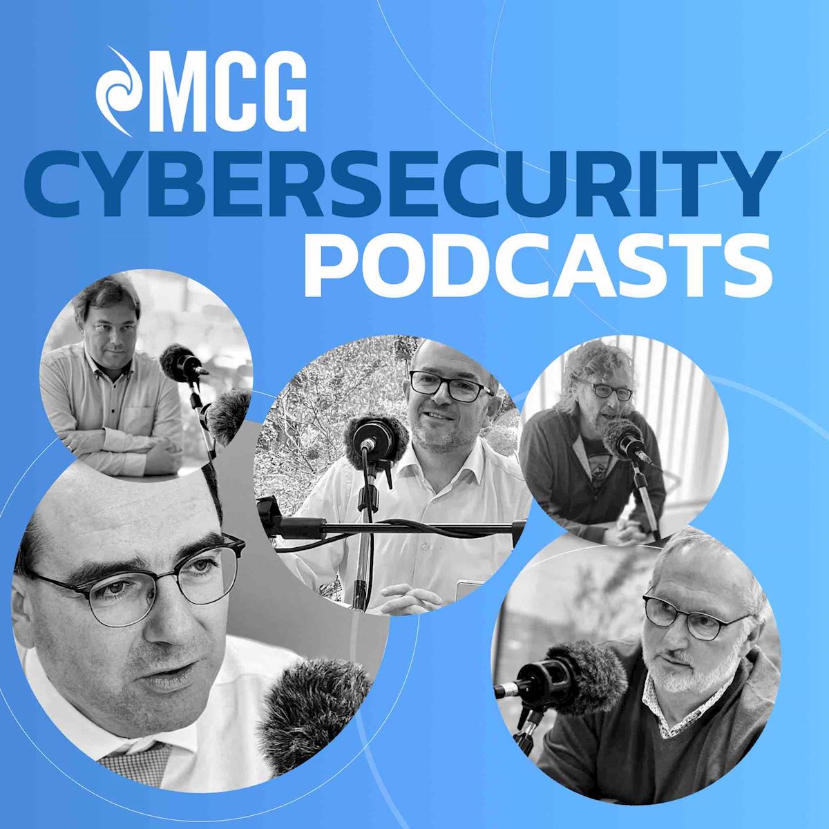 MCG en 4 Podcasts, quand Grégorio Matias reçoit la crème de la crème du Cyber